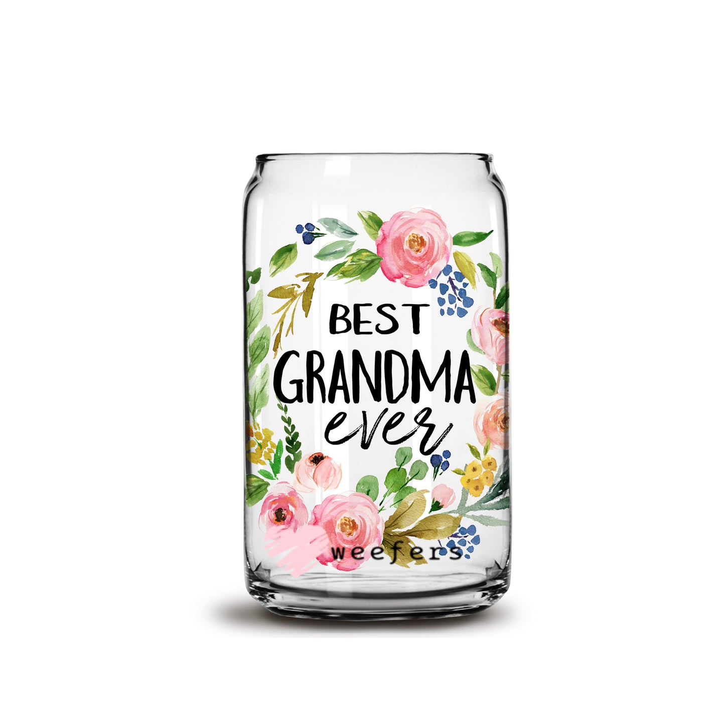 Best Grandma Ever 16oz Libbey Glass Can UV DTF or Sublimation Wrap - Decal - Weefers