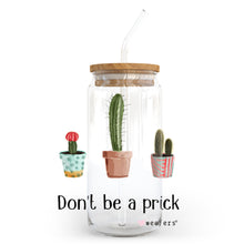 Load image into Gallery viewer, Don&#39;t Be a Cactus 20oz Libbey Glass Can UV-DTF or Sublimation Wrap - Decal
