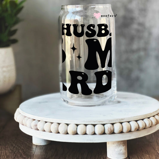 My Husband is My Cardio 16oz Libbey Glass Can UV DTF or Sublimation Cup Wrap - Decal Transfer Weefers