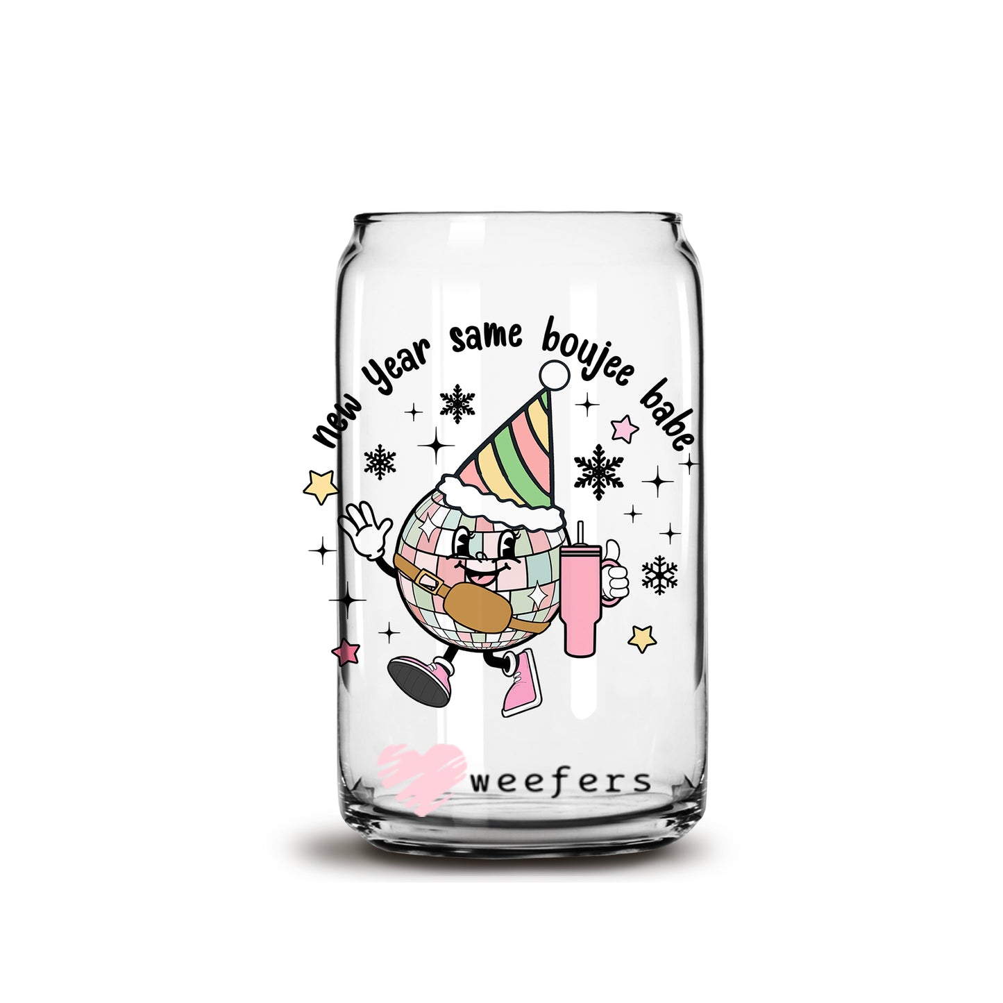 New Year Same Bougie Babe 16oz Libbey Glass Can UV DTF or Sublimation Cup Wrap - Decal Transfer - Weefers