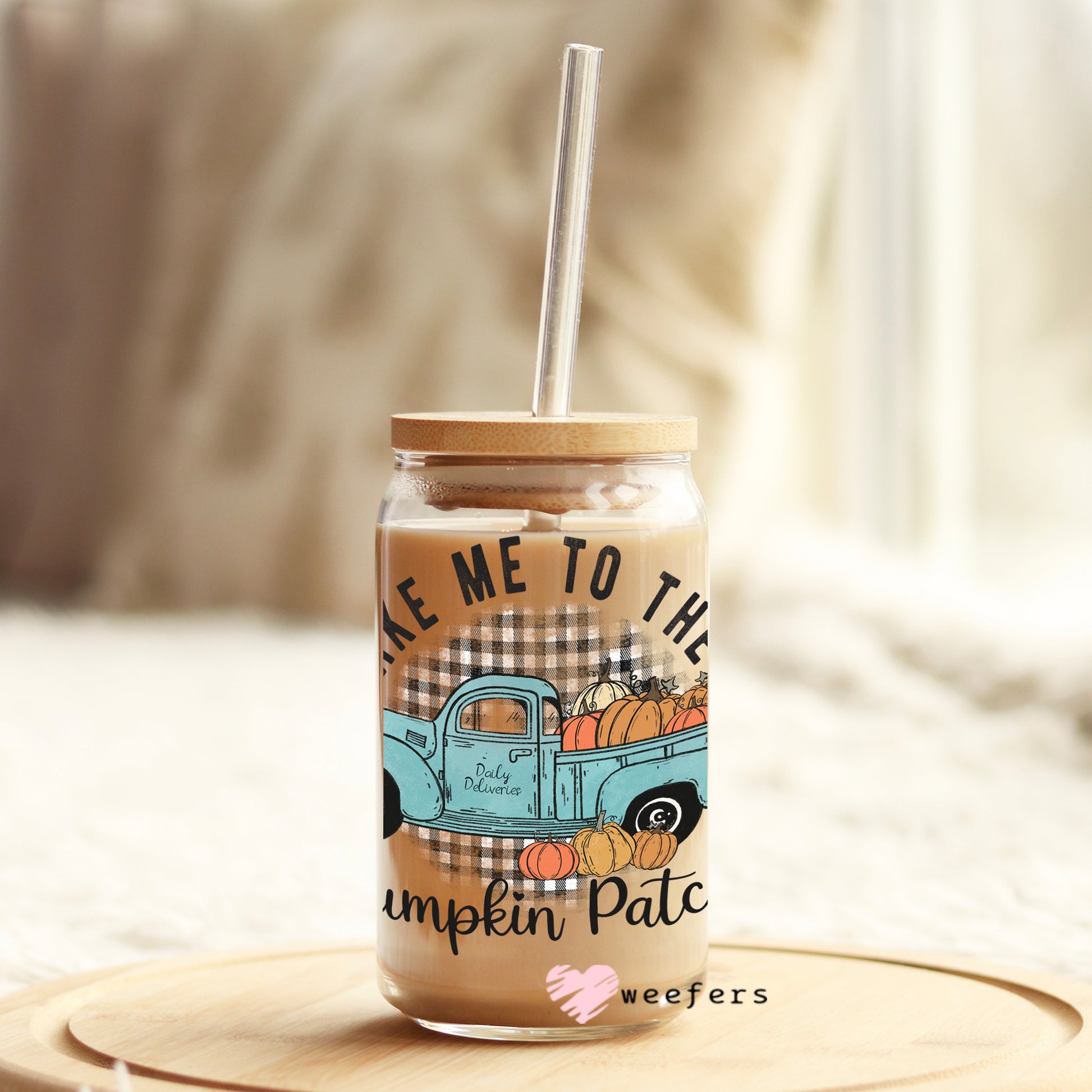 Take Me to the Pumpkin Patch 16oz Libbey Glass Can UV DTF or Sublimation Wrap - Decal - Weefers