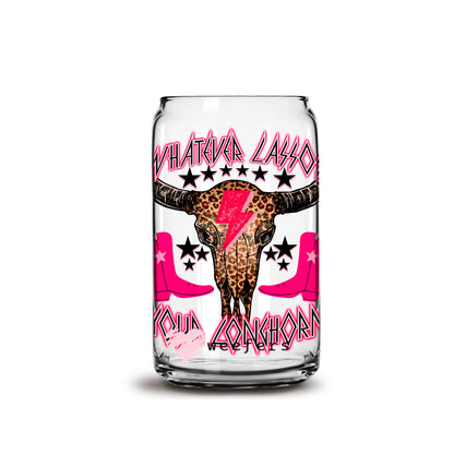 Whatever Lassos Your Longhorn Rodeo Your  16oz Libbey Glass Can UV DTF or Sublimation Wrap - Decal - Weefers