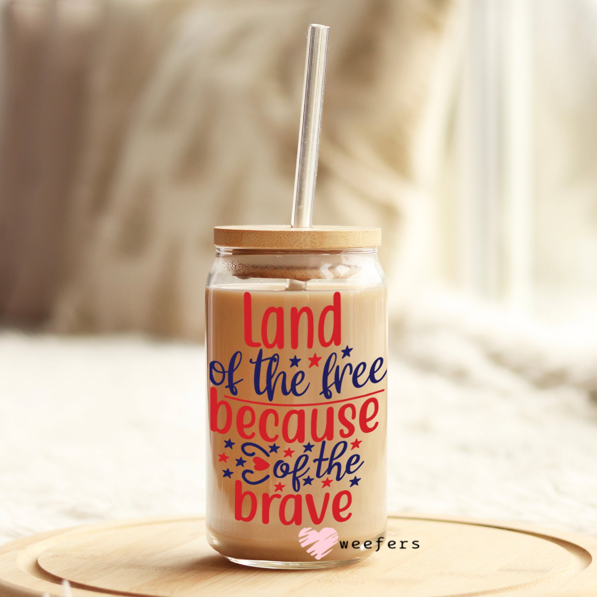 Land of the Free Because of the Brave 16oz Libbey Glass Can UV DTF or Sublimation Wrap - Decal - Weefers