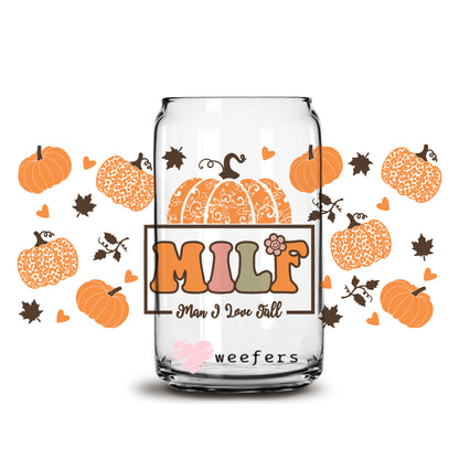 MILF I Love Fall Pumpkins 16oz Libbey Glass Can UV DTF or Sublimation Wrap - Decal - Weefers