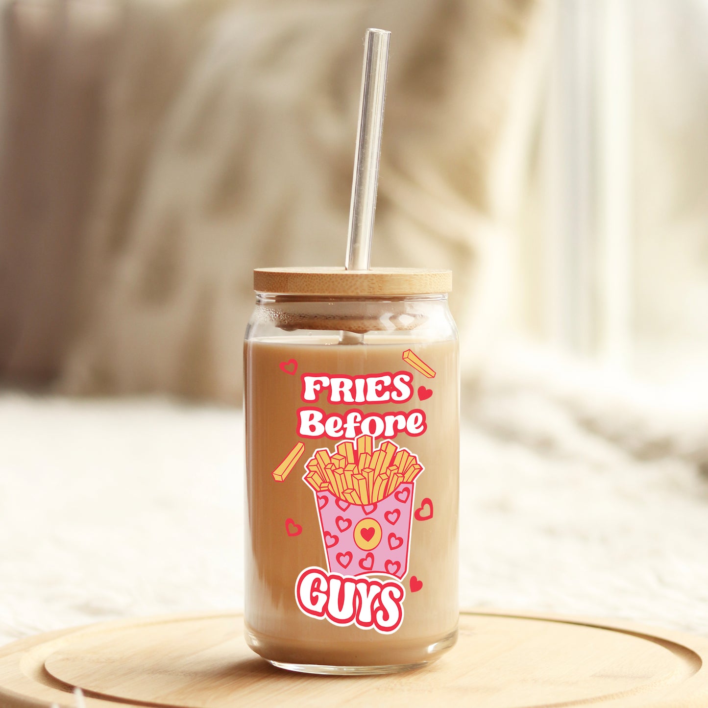 Fries before Guys Valentine's Day 16oz Libbey Glass Can UV DTF or Sublimation Cup Wrap - Decal Transfer - Weefers