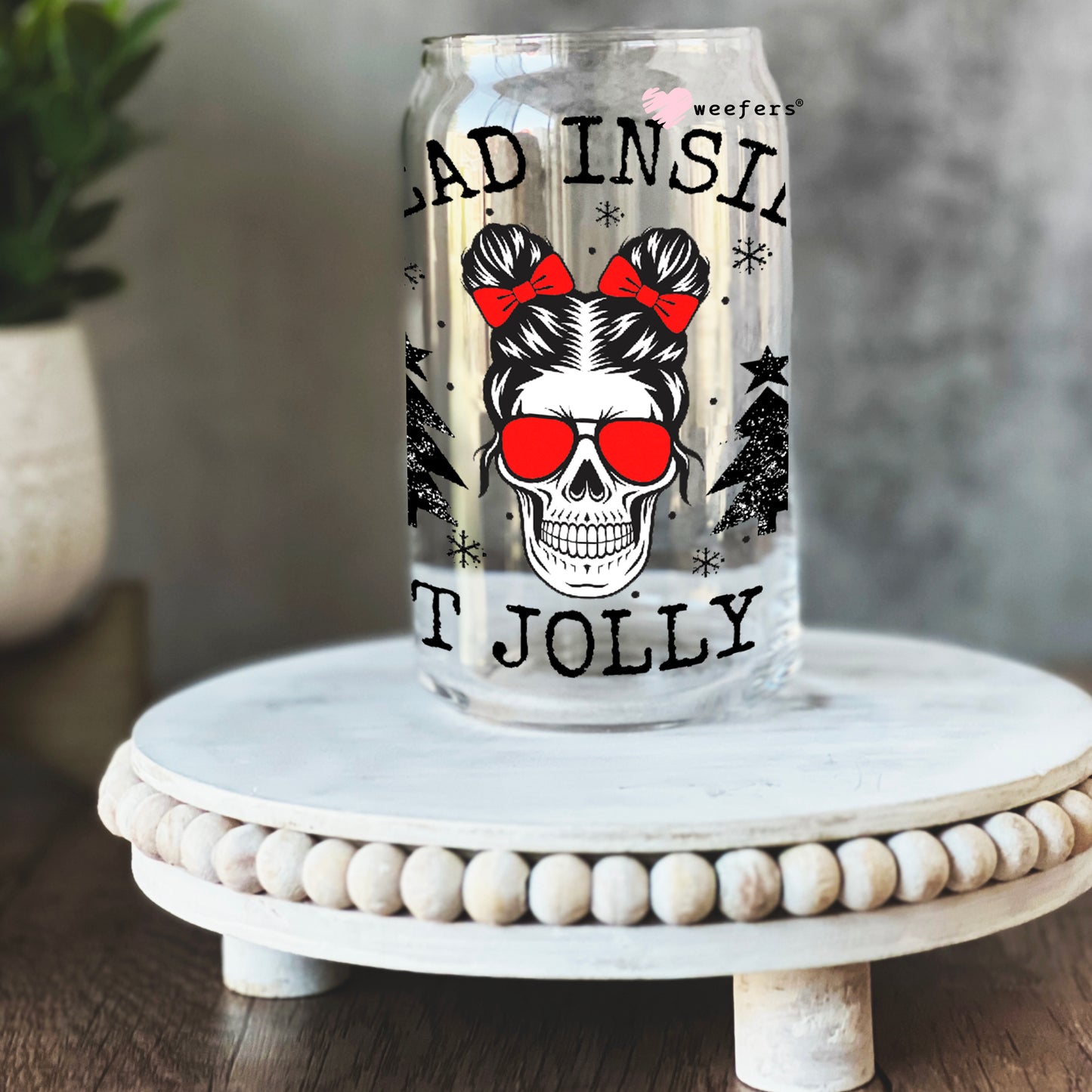 Christmas Dead Inside But Jolly 16oz Libbey Glass Can UV DTF or Sublimation Wrap - Decal - Weefers