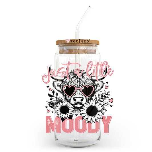 Just a Little Moody Bougie Cow 20oz Libbey Glass Can UV DTF or Sublimation Wrap - Decal Transfer Weefers