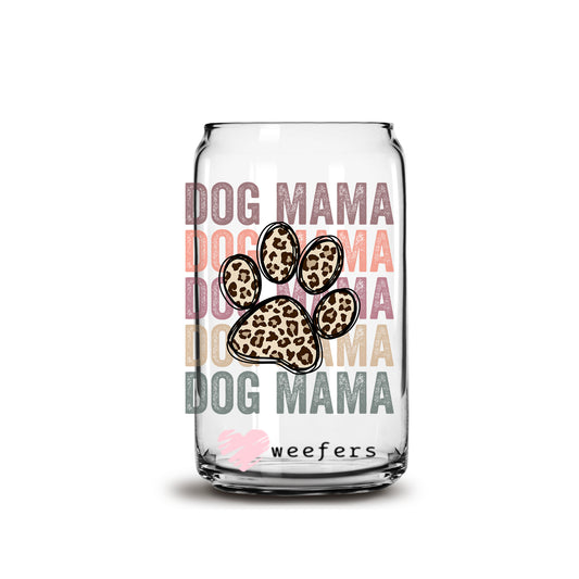 Dog Mama Leopard Paw 16oz Libbey Glass Can UV DTF or Sublimation Cup Wrap - Decal Transfer Weefers