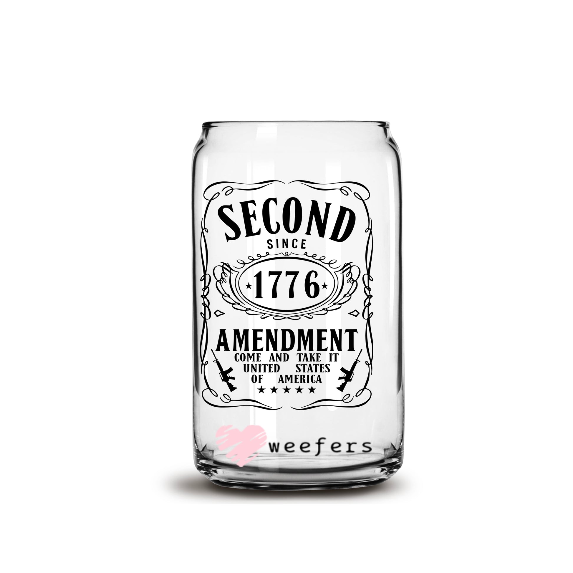 Second Amendment 1776 16oz Libbey Glass Can UV DTF or Sublimation Cup Wrap - Decal Transfer - Weefers