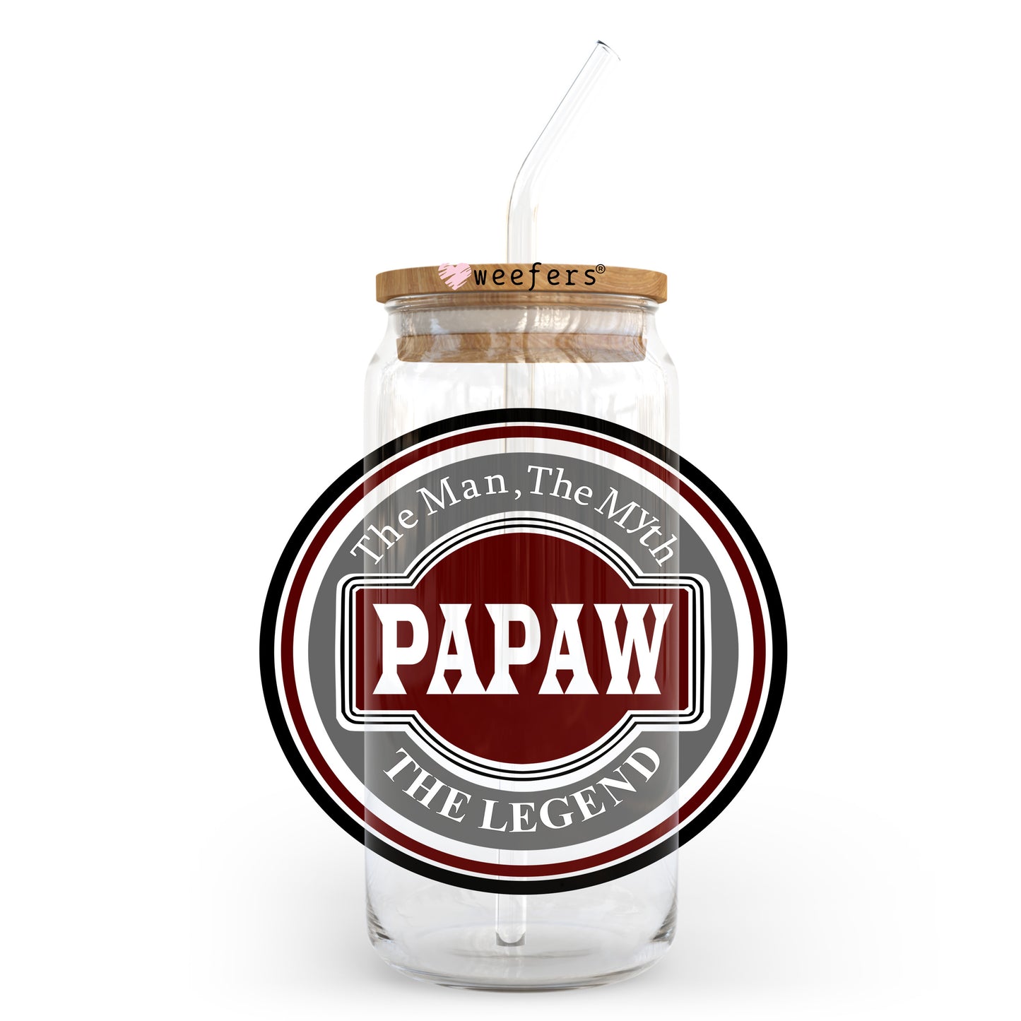 Papaw the Man the Myth the Legend 20oz Libbey Glass Can UV DTF or Sublimation Wrap - Decal Transfer - Weefers