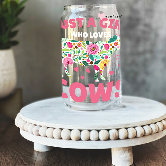 Just a Girl Who Loves Cows 16oz Libbey Glass Can UV DTF or Sublimation Wrap - Decal Weefers