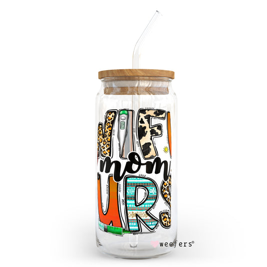 Wife Mom Nurse 20oz Libbey Glass Can, 34oz Hip Sip, 40oz Tumbler UV DTF or Sublimation Decal Transfer - Weefers