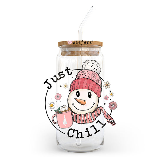 Just Chill Snowman 20oz Libbey Glass Can, 34oz Hip Sip, 40oz Tumbler UV DTF or Sublimation Decal Transfer - Weefers