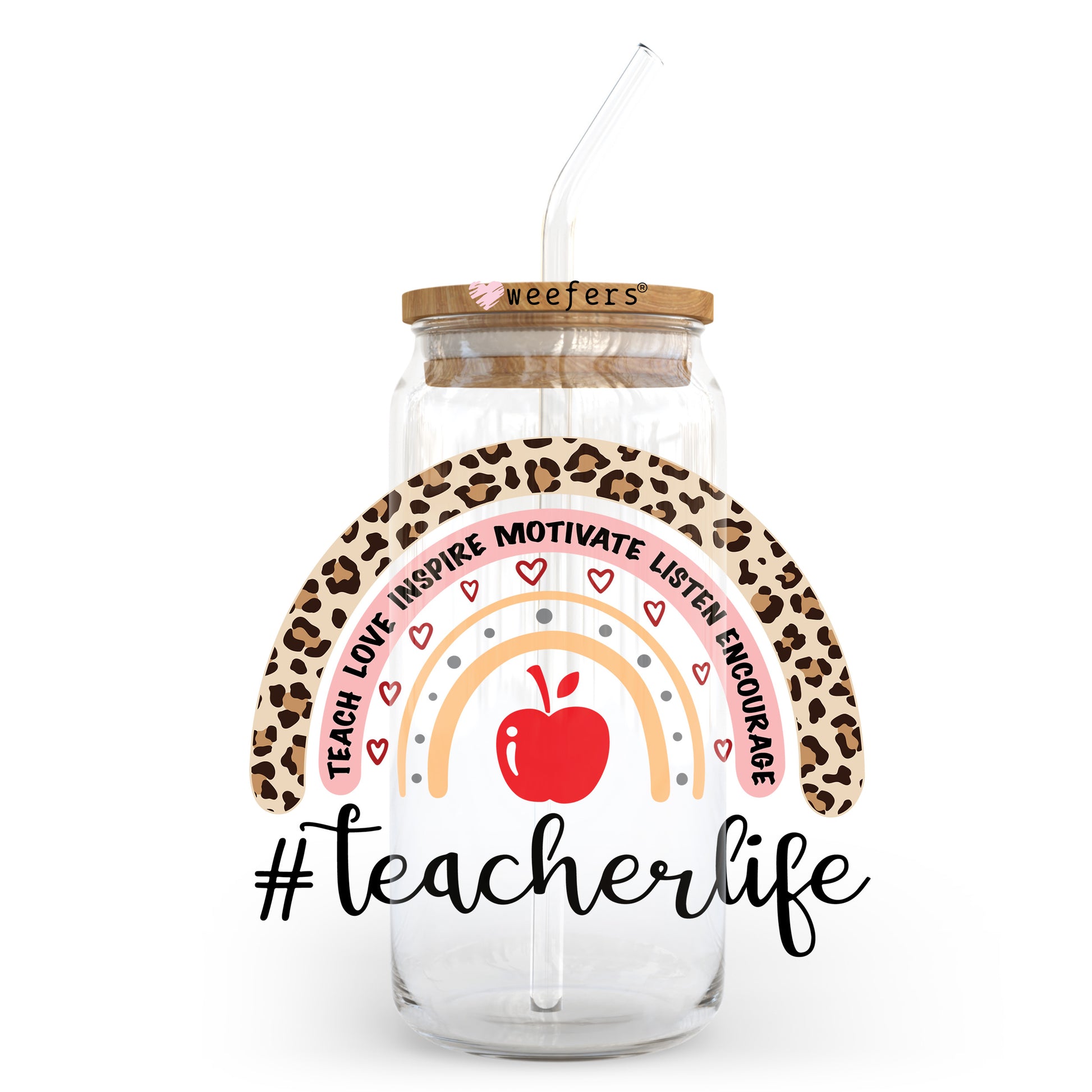 Teacher Life Boho Rainbow 20oz Libbey Glass Can UV DTF or Sublimation Wrap - Decal Transfer Weefers