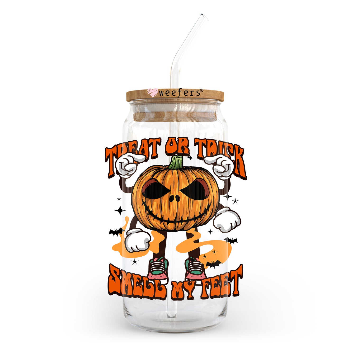 Treat or Trick Smell My Feet 20oz Libbey Glass Can, 34oz Hip Sip, 40oz Tumbler UV DTF or Sublimation Decal Transfer - Weefers