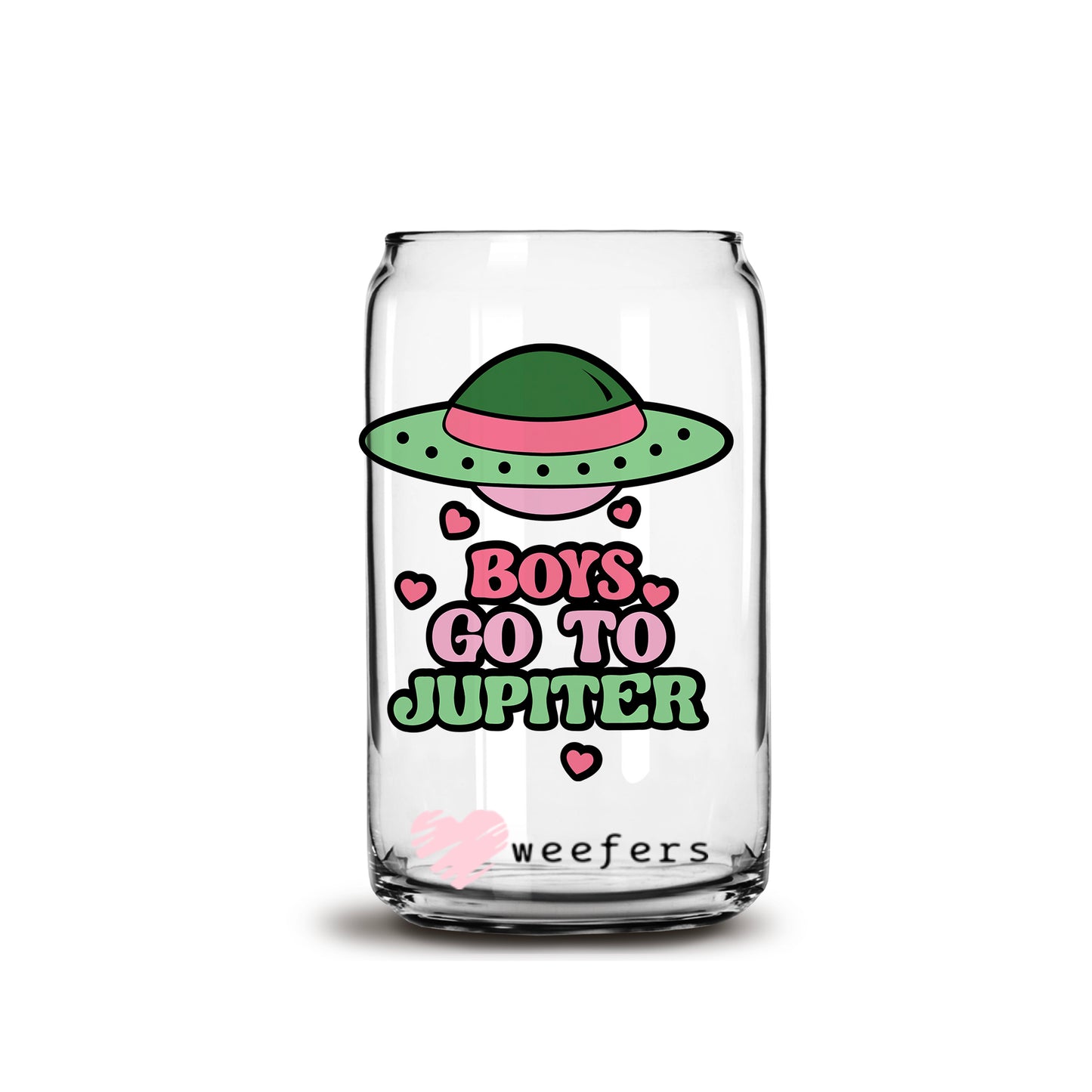 Boy's Go to Jupiter Valentine's Day 16oz Libbey Glass Can UV DTF or Sublimation Cup Wrap - Decal Transfer - Weefers