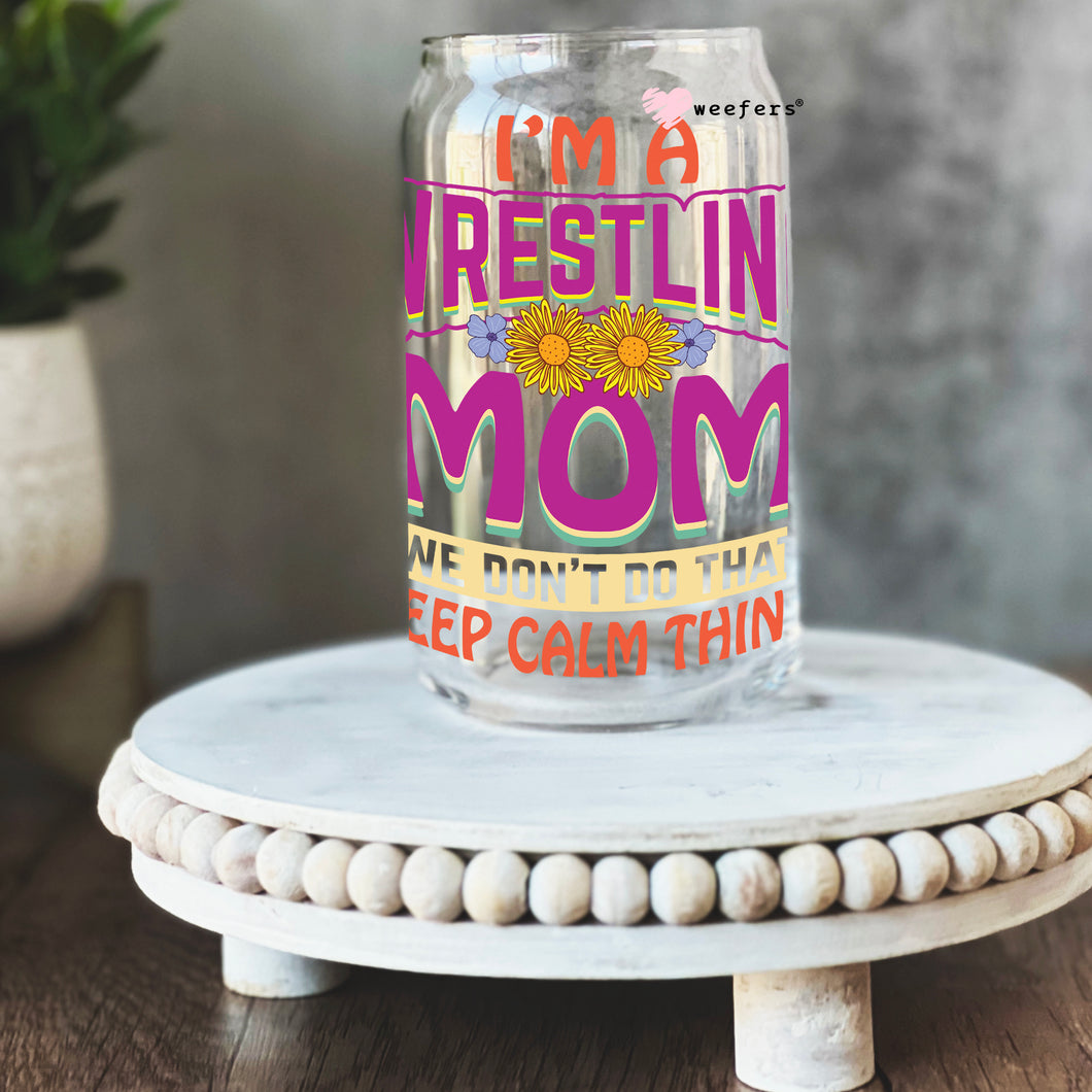 I'm a Wrestling Mom 16oz Libbey Glass Can UV-DTF or Sublimation Wrap - Decal