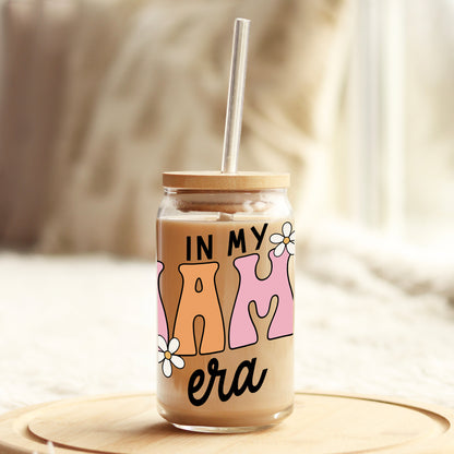 In My Mama Era 16oz Libbey Glass Can UV DTF or Sublimation Cup Wrap - Decal Transfer - Weefers