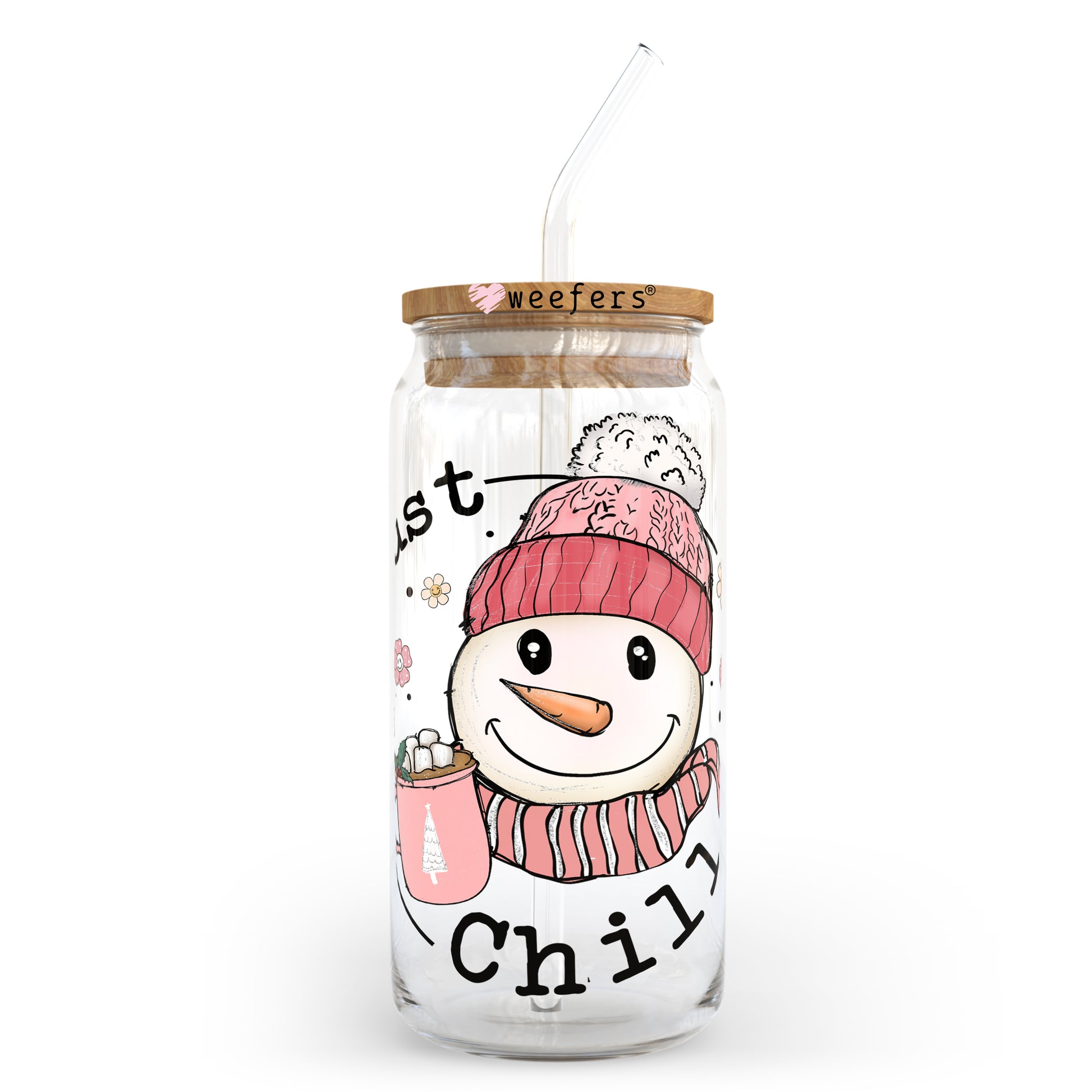 Just Chill Snowman 20oz Libbey Glass Can, 34oz Hip Sip, 40oz Tumbler UV DTF or Sublimation Decal Transfer - Weefers