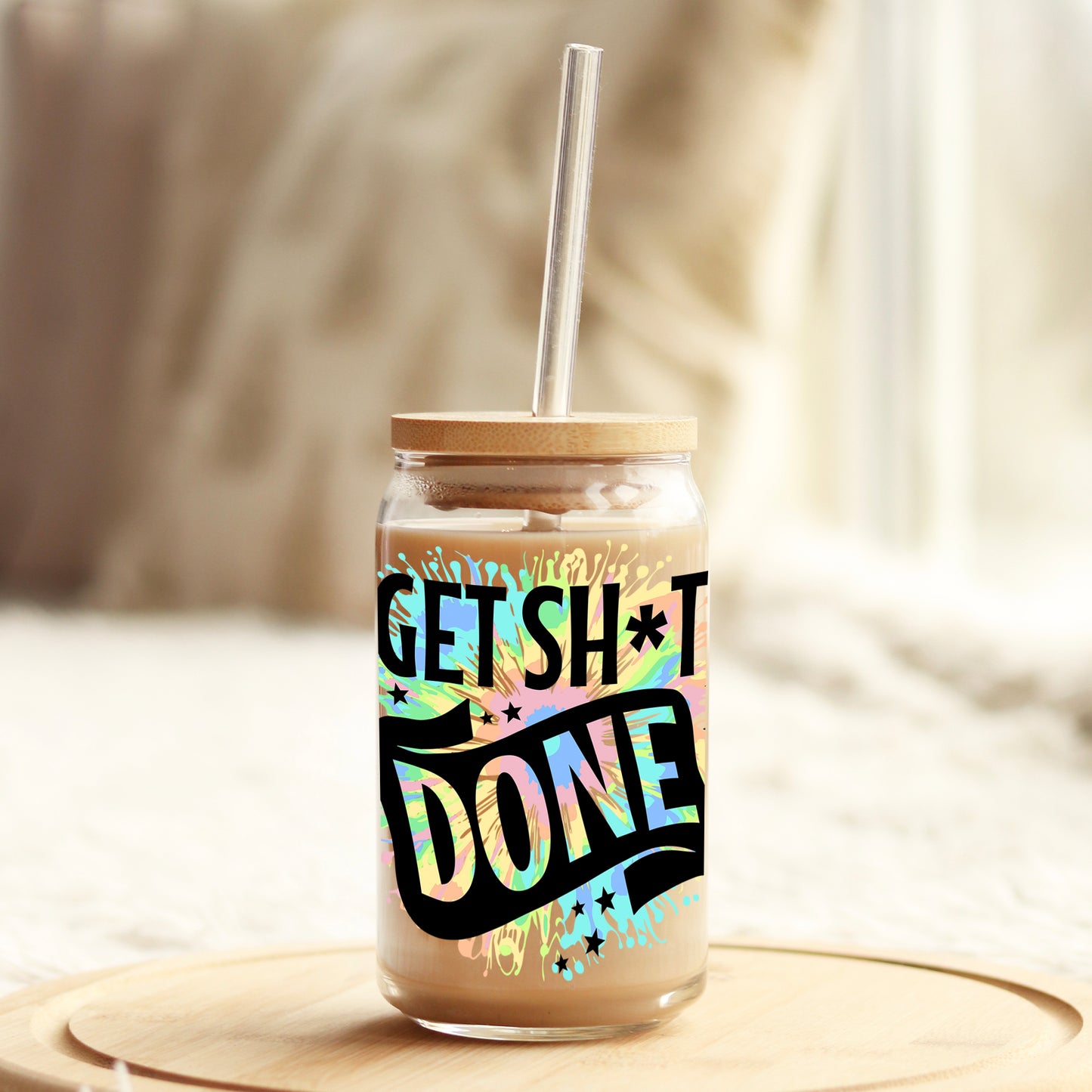 Get Sh*t Done 16oz Libbey Glass Can UV DTF or Sublimation Wrap - Decal - Weefers