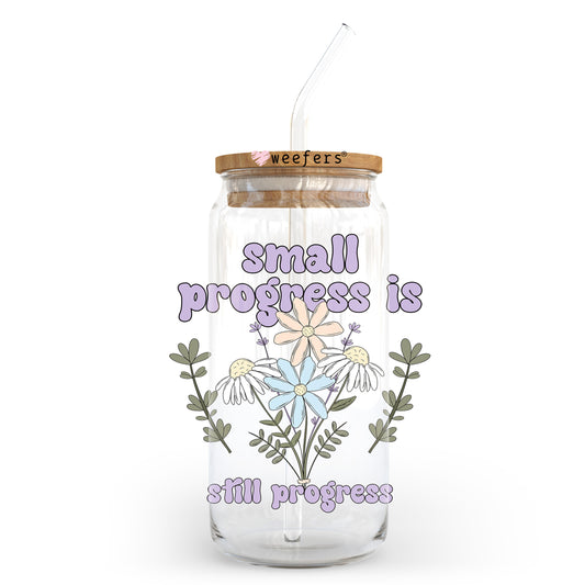 Small Progress is Still Progress 20oz Libbey Glass Can UV DTF or Sublimation Wrap - Decal Transfer Weefers