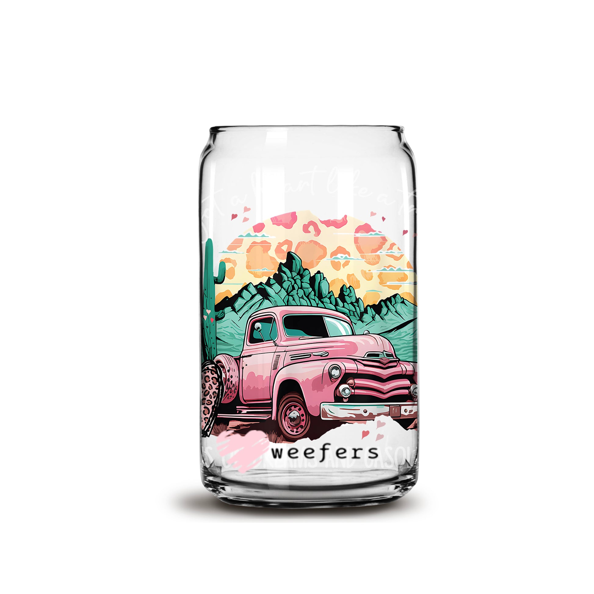 I got a heart like a truck 16oz Libbey Glass Can UV DTF or Sublimation Wrap - Decal - Weefers