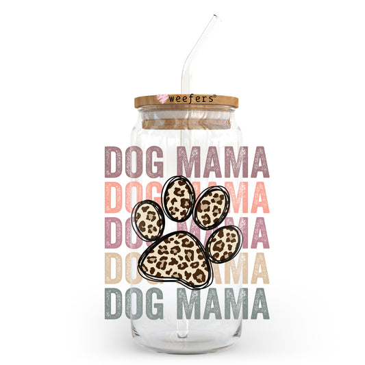 Dog Mama Leopard Paw 20oz Libbey Glass Can UV DTF or Sublimation Wrap - Decal Weefers