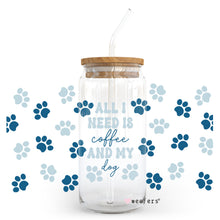 Load image into Gallery viewer, Blue All I need is Coffee and My Dog 20oz Libbey Glass Can UV-DTF or Sublimation Wrap - Decal
