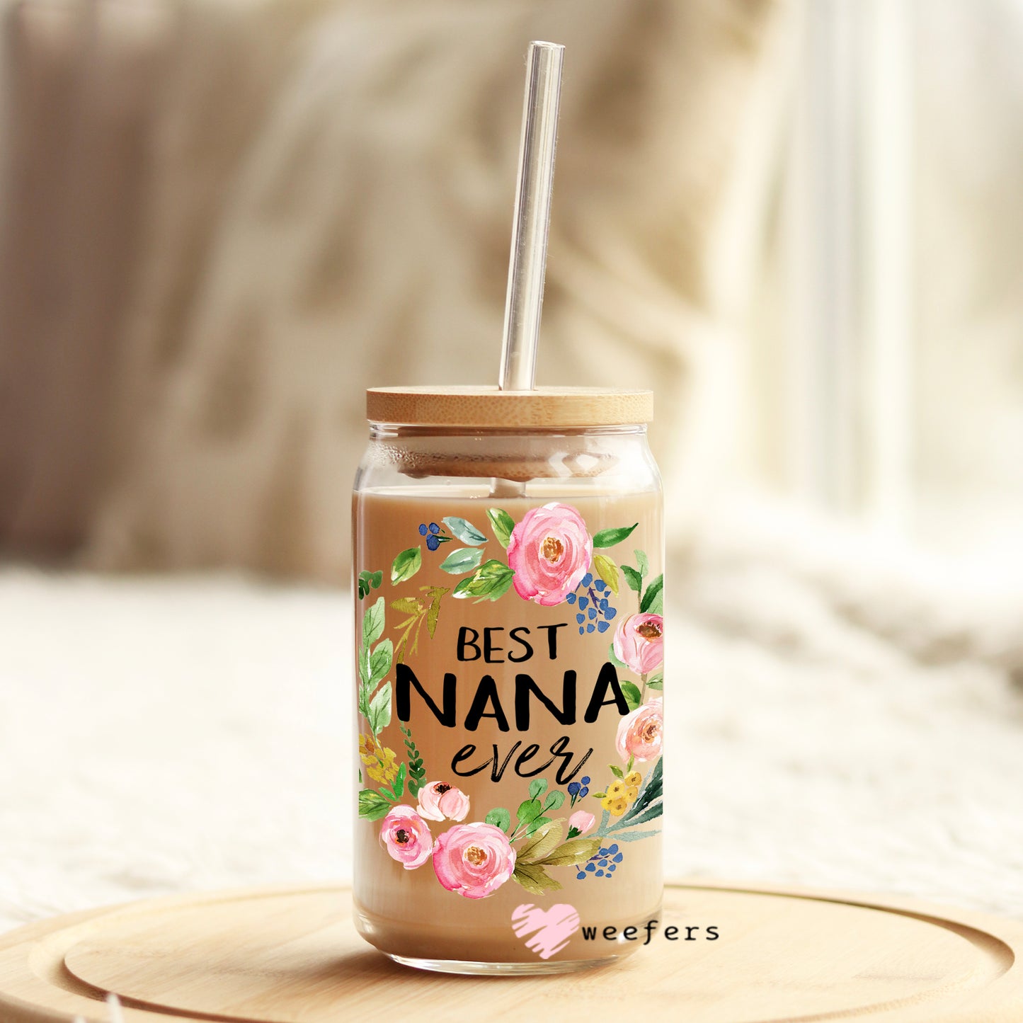 Best Nana Ever Floral Wreath 16oz Libbey Glass Can UV DTF or Sublimation Wrap - Decal - Weefers