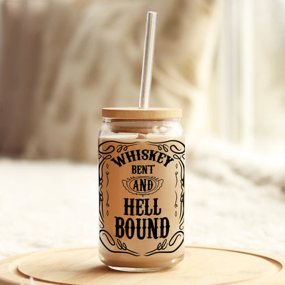 Whiskey Bent and Hell Bound 16oz Libbey Glass Can UV DTF or Sublimation Wrap - Decal - Weefers