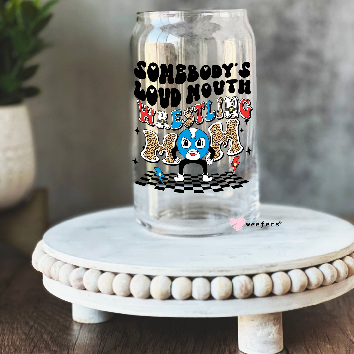 Somebody's Loud Mouth Wrestling Mom Retro 16oz Libbey Glass Can UV DTF or Sublimation Wrap - Decal - Weefers