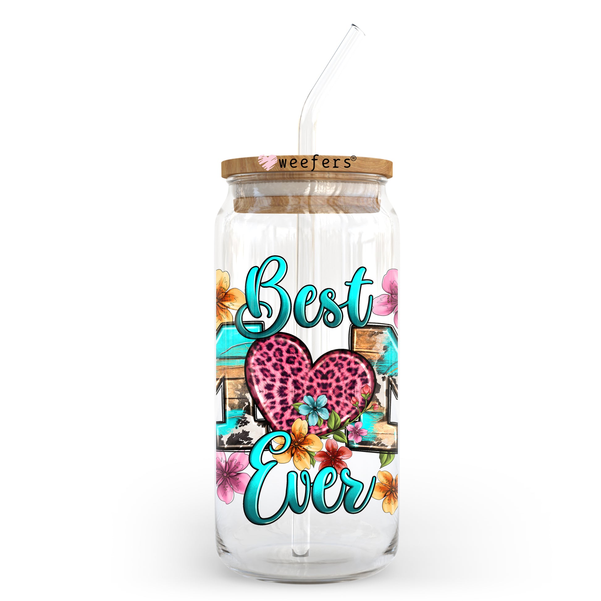 Best Mom Ever 20oz Libbey Glass Can UV DTF or Sublimation Wrap - Decal - Weefers