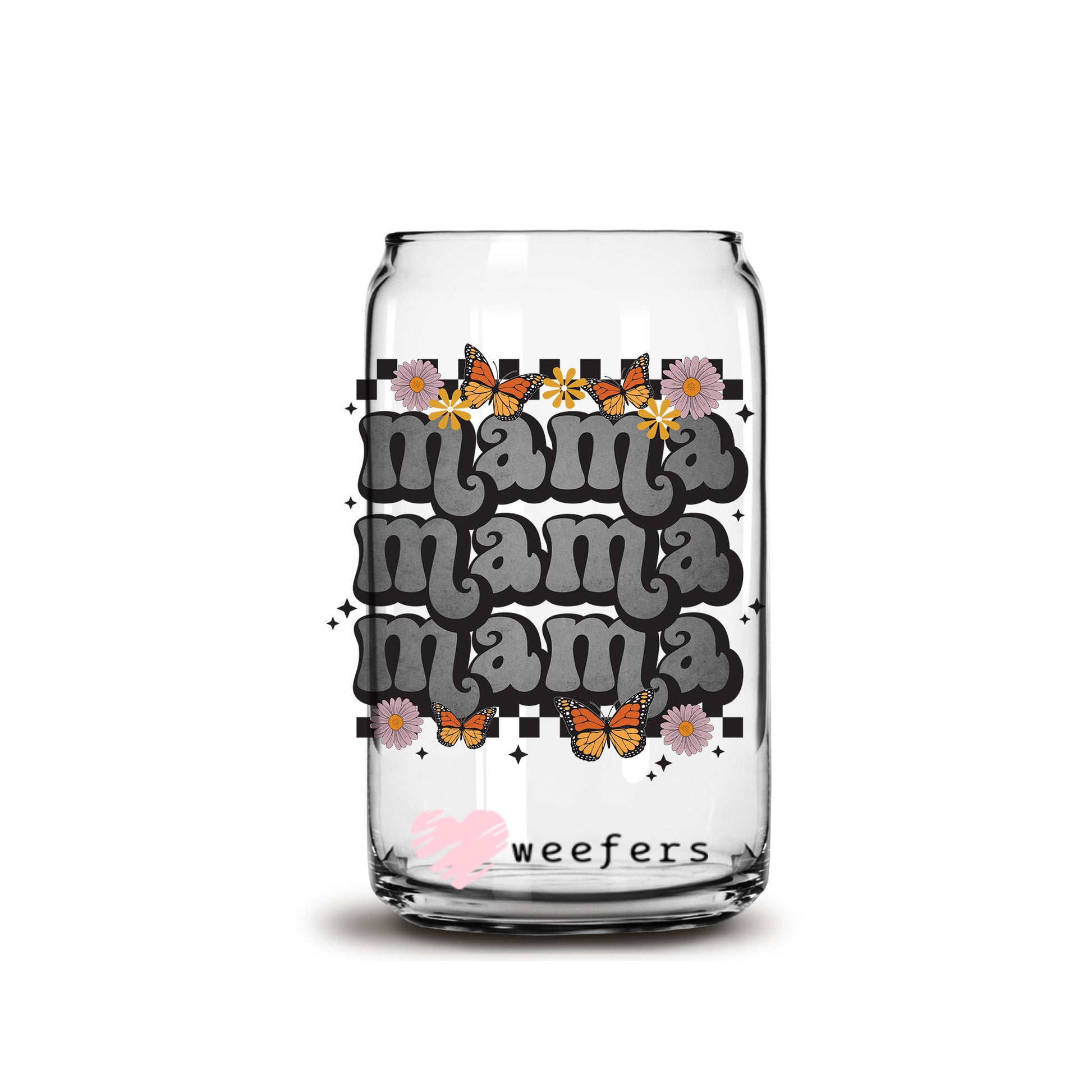 Mama Mama Mama Grey 16oz Libbey Glass Can UV DTF or Sublimation Cup Wrap - Decal Transfer - Weefers