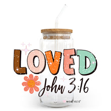 Load image into Gallery viewer, Loved John 3:16 20oz Libbey Glass Can, 34oz Hip Sip, 40oz Tumbler UVDTF or Sublimation Decal Transfer
