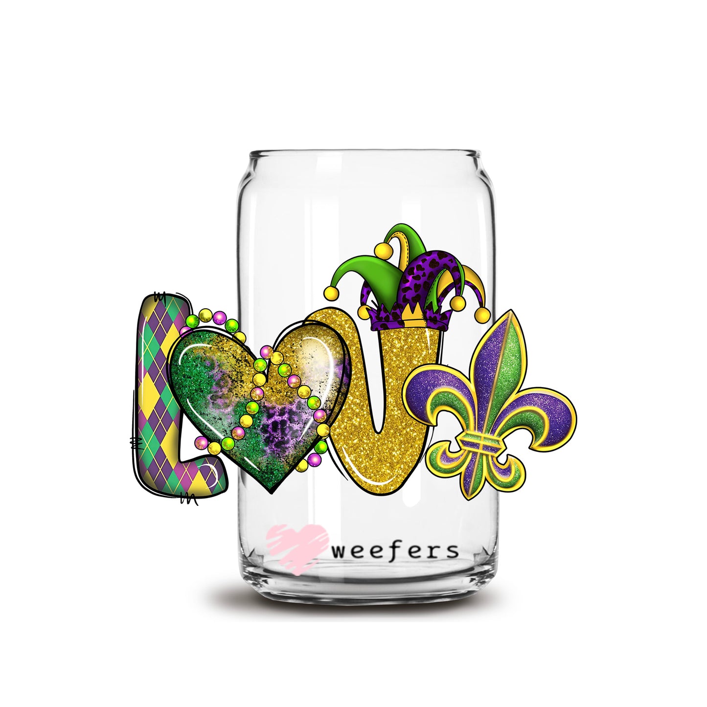 Love Mardi Gras 16oz Libbey Glass Can UV DTF or Sublimation Cup Wrap - Decal Transfer - Weefers