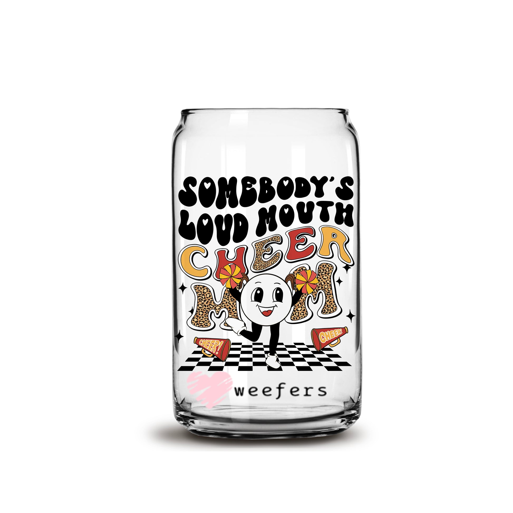 Somebody's Loud Mouth Cheer Mom Retro 16oz Libbey Glass Can UV DTF or Sublimation Wrap - Decal - Weefers