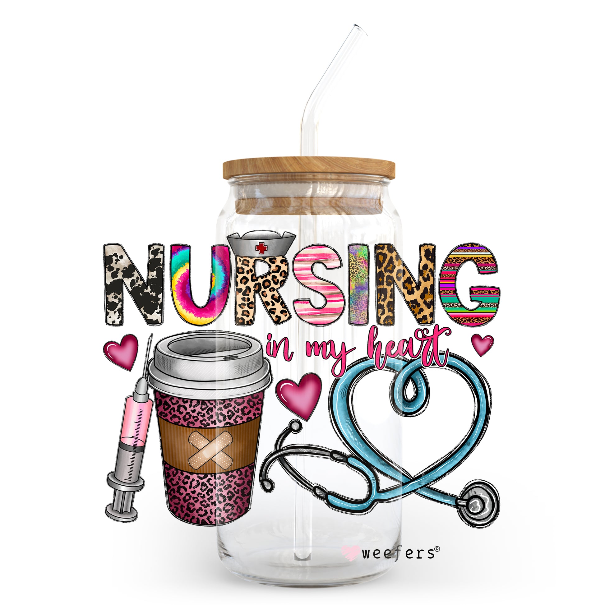 Nursing in My Heart 20oz Libbey Glass Can, 34oz Hip Sip, 40oz Tumbler UV DTF or Sublimation Decal Transfer - Weefers