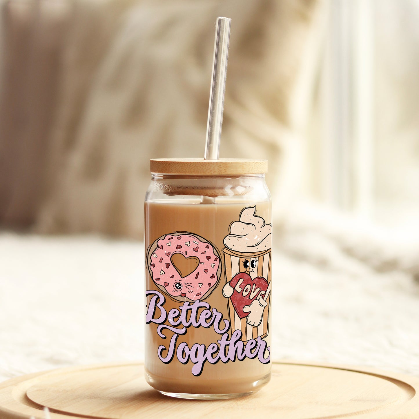 Better together Valentine's Day 16oz Libbey Glass Can UV DTF or Sublimation Cup Wrap - Decal Transfer - Weefers