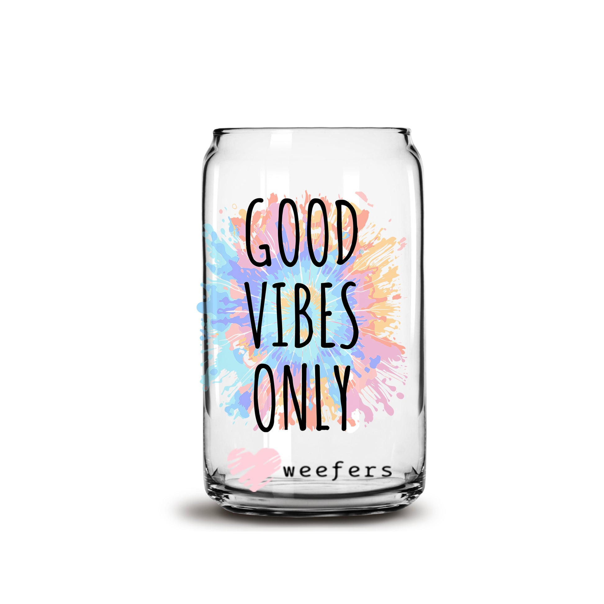 Good Vibes Only 16oz Libbey Glass Can UV DTF or Sublimation Wrap - Decal - Weefers