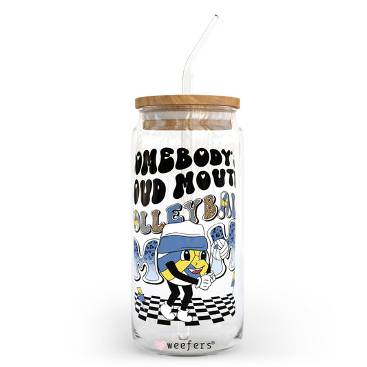 Somebody's Loud Mouth Volleyball Mom 20oz Libbey Glass Can, 34oz Hip Sip, 40oz Tumbler UV DTF or Sublimation Decal Transfer - Weefers