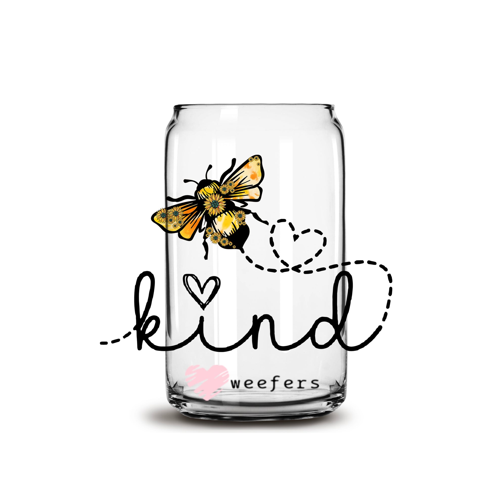 Be Kind 16oz Libbey Glass Can UV DTF or Sublimation Cup Wrap - Decal Transfer - Weefers