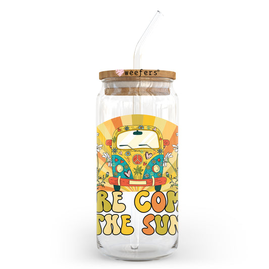 Here Comes the Sun 20oz Libbey Glass Can UV DTF or Sublimation Wrap - Decal Transfer Weefers