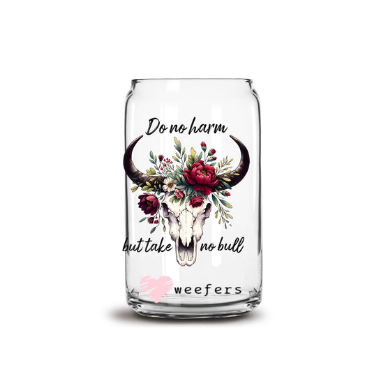 Do No Harm But Take No Bull Cow Skull Red Floral 16oz Libbey Glass Can UV DTF or Sublimation Cup Wrap - Decal Transfer - Weefers