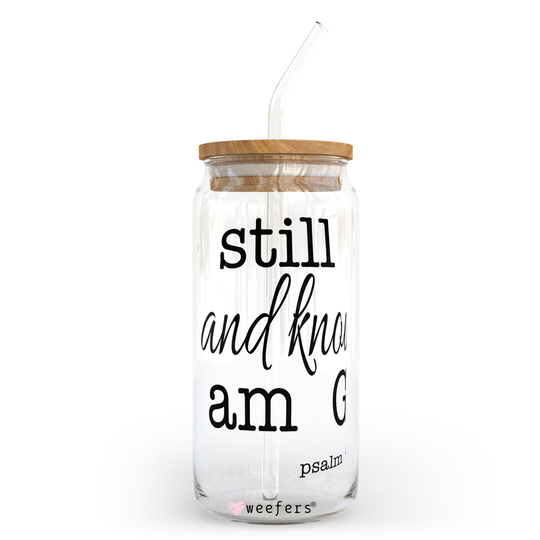 Be Still and Know I am God 20oz Libbey Glass Can UV-DTF or Sublimation Wrap - Decal