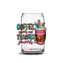 Load image into Gallery viewer, Coffee Gives Me Teacher Powers 16oz Libbey Glass Can UV-DTF or Sublimation Wrap - Decal
