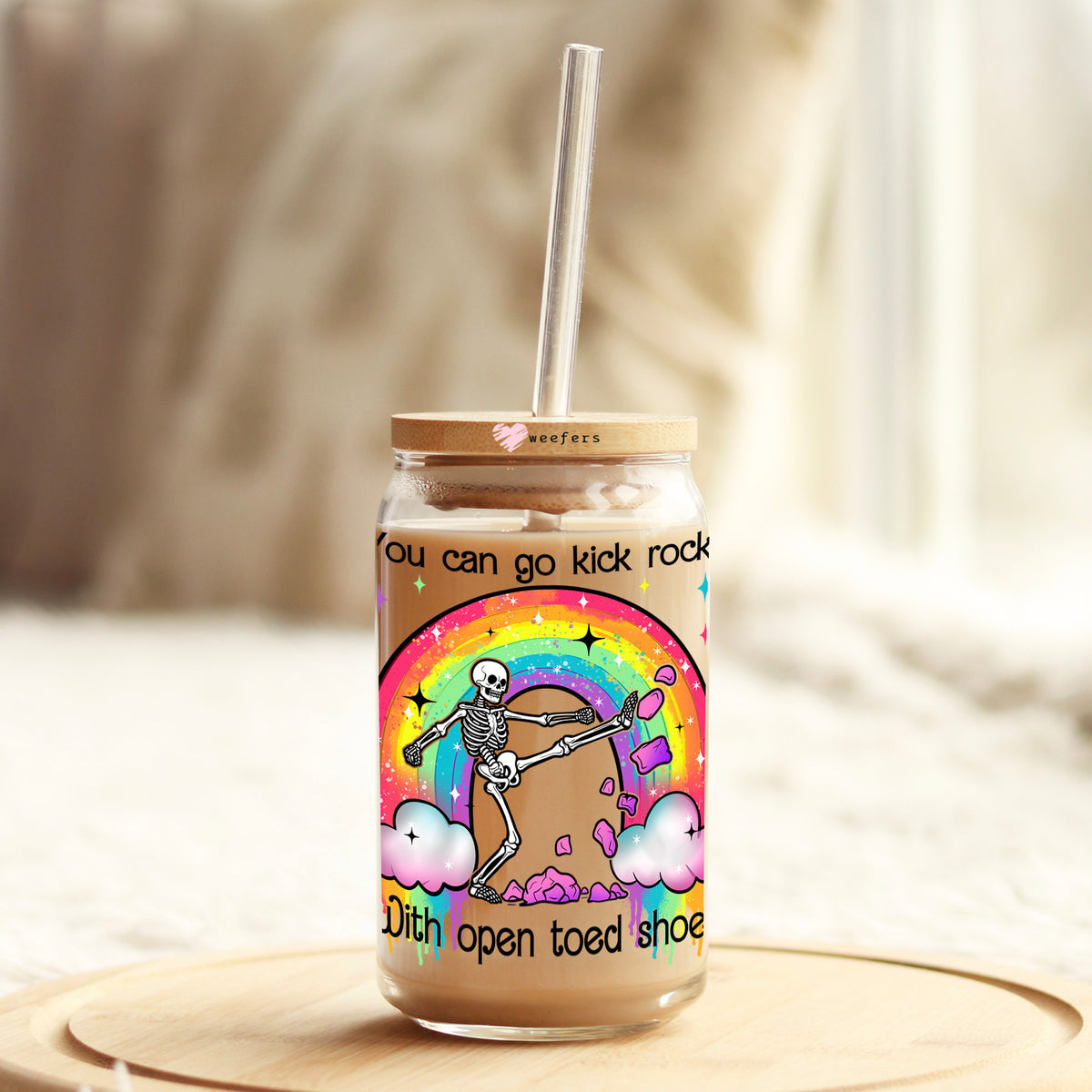 You Can Go Kick Rocks With Open Toed Shoes 16oz Libbey Glass Can UV-DT