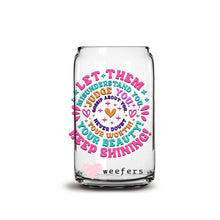 Load image into Gallery viewer, Let Them 16oz Libbey Glass Can UV-DTF or Sublimation Wrap - Decal
