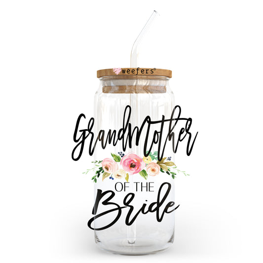 Grandmother of the Bride 20oz Libbey Glass Can, 34oz Hip Sip, 40oz Tumbler UV DTF or Sublimation Decal Transfer Weefers