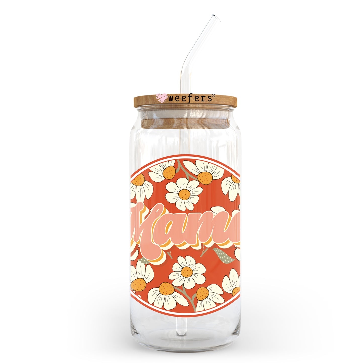 Mama Flowers 20oz Libbey Glass Can UV DTF or Sublimation Wrap - Decal - Weefers