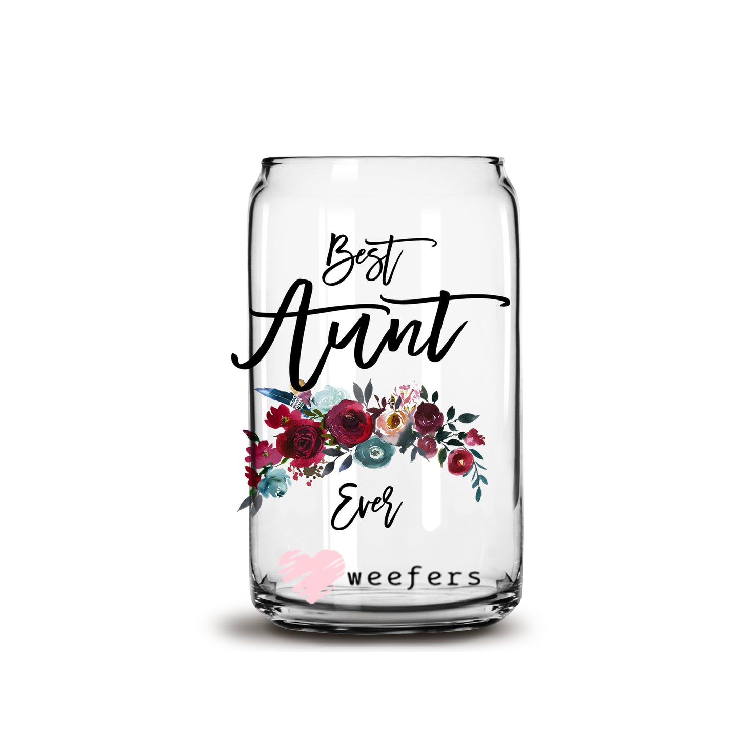 Best Aunt Ever Burgundy Floral 16oz Libbey Glass Can UV DTF or Sublimation Wrap - Decal - Weefers